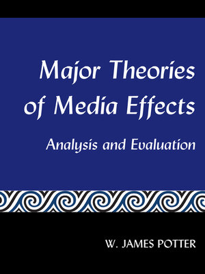 cover image of Major Theories of Media Effects